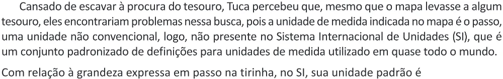 Trecho original com figura, tabela ou fórmula da questão 136 do ENEM 2025 - 2º Dia – Caderno 11 – Laranja (Braile e ledor) – Aplicação Regular - (Ampliada) - Belém, Ananindeua e Marituba.