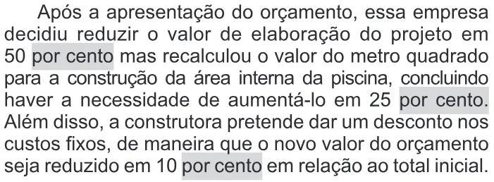 Trecho original com figura, tabela ou fórmula da questão 171 do ENEM 2019 - 2º Dia – Caderno 11 – Laranja (Braile e Ledor) – Aplicação Regular.