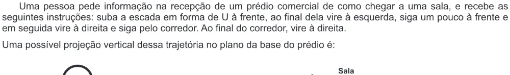 Trecho original com figura, tabela ou fórmula da questão 178 do ENEM 2017 - 2º Dia - Caderno 18- Amarelo – Reaplicação/PPL.