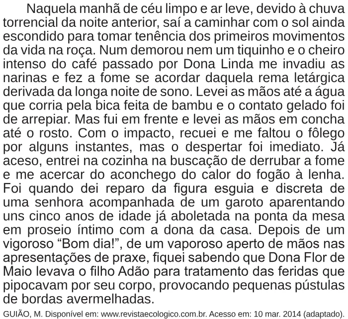 Trecho original com figura, tabela ou fórmula da questão 32 do ENEM 2017 - 1º Dia - Caderno 2 - Amarelo – Aplicação regular.