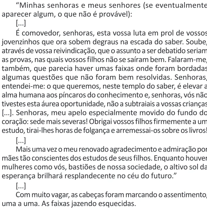 Trecho original com figura, tabela ou fórmula da questão 16 do ENEM 2025 - 1º Dia – Caderno 9 – Laranja (Braile e ledor) – Aplicação Regular - (Ledor) - Belém, Ananindeua e Marituba.