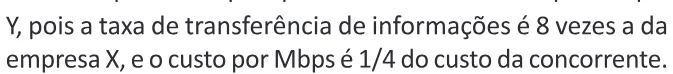 Alternativa D da questão 166 do ENEM 2025 - 2º Dia – Caderno 6 – Cinza – Aplicação Regular - Belém, Ananindeua e Marituba.