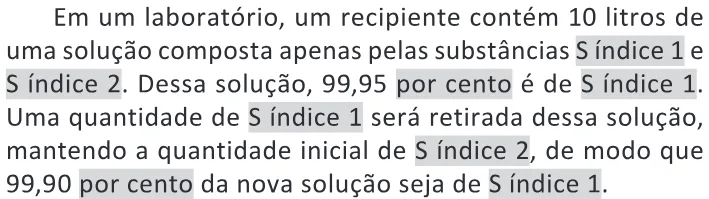 Trecho original com figura, tabela ou fórmula da questão 144 do ENEM 2025 - 2º Dia – Caderno 11 – Laranja (Braile e ledor) – Aplicação Regular - (Ledor).