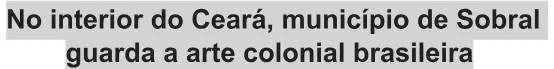 Trecho original com figura, tabela ou fórmula da questão 81 do ENEM 2021 - 1º Dia – Caderno 9 – Laranja (braile e ledor) – Reaplicação/PPL/Segunda Oportunidade.