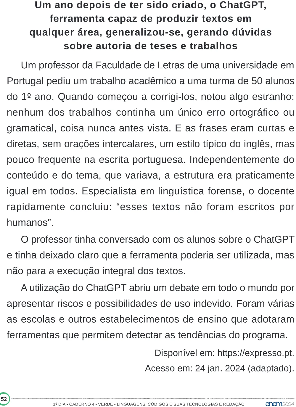 Trecho original com figura, tabela ou fórmula da questão 44 do ENEM 2024 - 1º Dia – Caderno 4 – Verde (Superampliada) – Reaplicação/PPL.