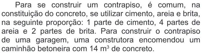 Trecho original com figura, tabela ou fórmula da questão 169 do ENEM 2013 - 2º Dia - Caderno 8 - Rosa – Aplicação regular.