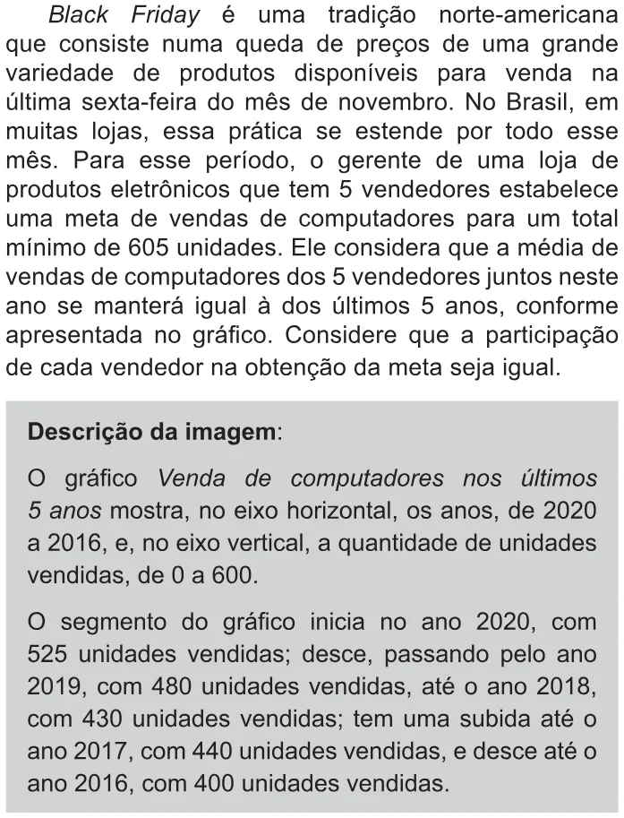 Trecho original com figura, tabela ou fórmula da questão 178 do ENEM 2021 - 2º Dia – Caderno 11 – Laranja (braile e ledor) – Reaplicação/PPL/Segunda Oportunidade.