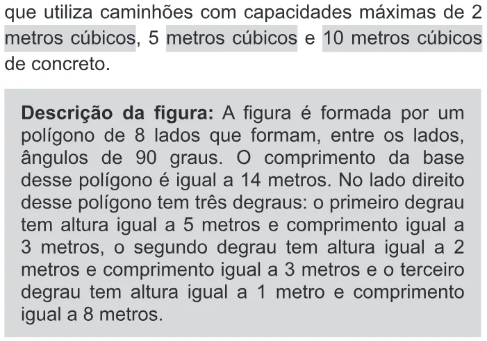 Trecho original com figura, tabela ou fórmula da questão 159 do ENEM 2019 - 2º Dia – Caderno 11 – Laranja (Braile e Ledor) – Aplicação Regular.