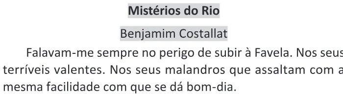 Trecho original com figura, tabela ou fórmula da questão 29 do ENEM 2025 - 1º Dia – Caderno 9 – Laranja (Braile e ledor) – Aplicação Regular - (Ledor) - Belém, Ananindeua e Marituba.