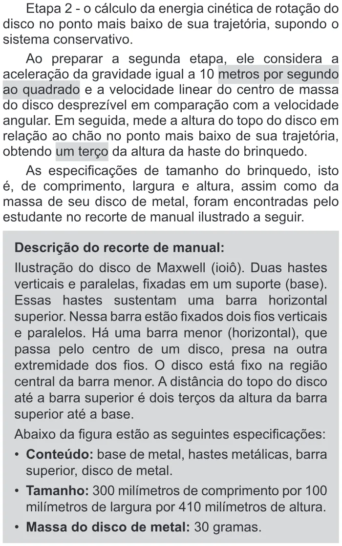 Trecho original com figura, tabela ou fórmula da questão 106 do ENEM 2019 - 2º Dia – Caderno 11 – Laranja (Braile e Ledor) – Aplicação Regular.