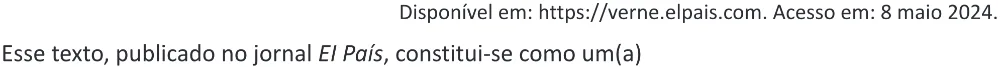 Trecho original com figura, tabela ou fórmula da questão 2 (espanhol) do ENEM 2025 - 1º Dia – Caderno 9 – Laranja (Braile e ledor) – Reaplicação - (Ampliada).