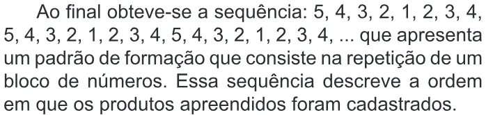 Trecho original com figura, tabela ou fórmula da questão 173 do ENEM 2019 - 2º Dia – Caderno 11 – Laranja (Braile e Ledor) – Aplicação Regular.