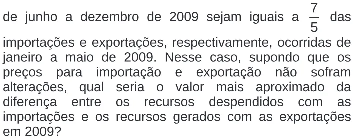 Trecho original com figura, tabela ou fórmula da questão 172 do ENEM 2009 - 2º Dia - Caderno 7 - Azul.