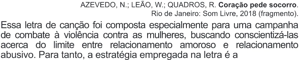 Trecho original com figura, tabela ou fórmula da questão 6 do ENEM 2019 - 1º Dia – Caderno 2 – Amarelo (Superampliada) – Aplicação Regular.