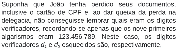 Trecho original com figura, tabela ou fórmula da questão 156 do ENEM 2009 - 2º Dia - Caderno 7 - Azul.