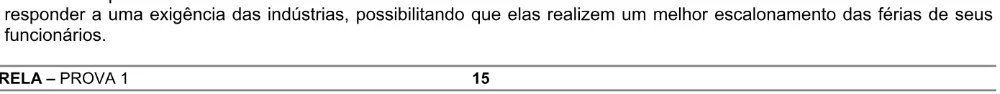 Alternativa E da questão 41 do ENEM 2004 - Caderno Amarelo.