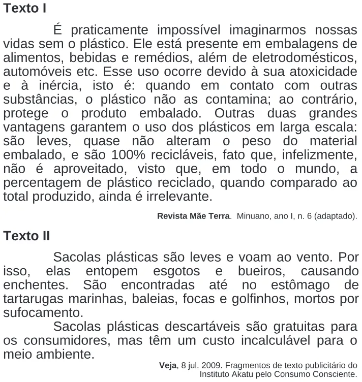 Trecho original com figura, tabela ou fórmula da questão 107 do ENEM 2009 - 2º Dia - Caderno 7 - Azul.