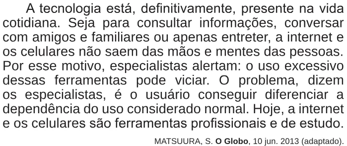 Trecho original com figura, tabela ou fórmula da questão 24 do ENEM 2017 - 1º Dia - Caderno 1 - Azul – Reaplicação/PPL.