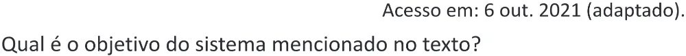 Trecho original com figura, tabela ou fórmula da questão 74 do ENEM 2025 - 1º Dia – Caderno 9 – Laranja (Braile e ledor) – Reaplicação - (Superampliada).