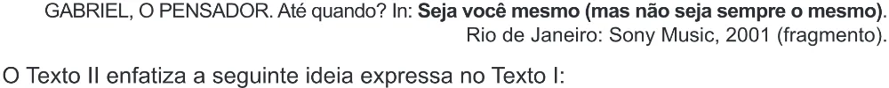 Trecho original com figura, tabela ou fórmula da questão 74 do ENEM 2024 - 1º Dia – Caderno 4 – Verde (Ampliada) – Reaplicação/PPL.