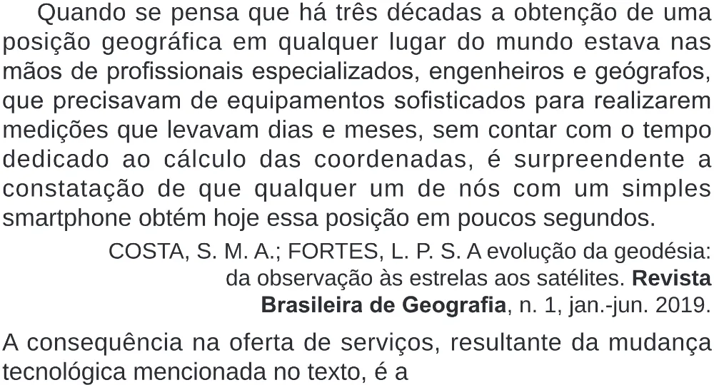 Trecho original com figura, tabela ou fórmula da questão 70 do ENEM 2024 - 1º Dia – Caderno 4 – Verde (Superampliada) – Reaplicação/PPL.