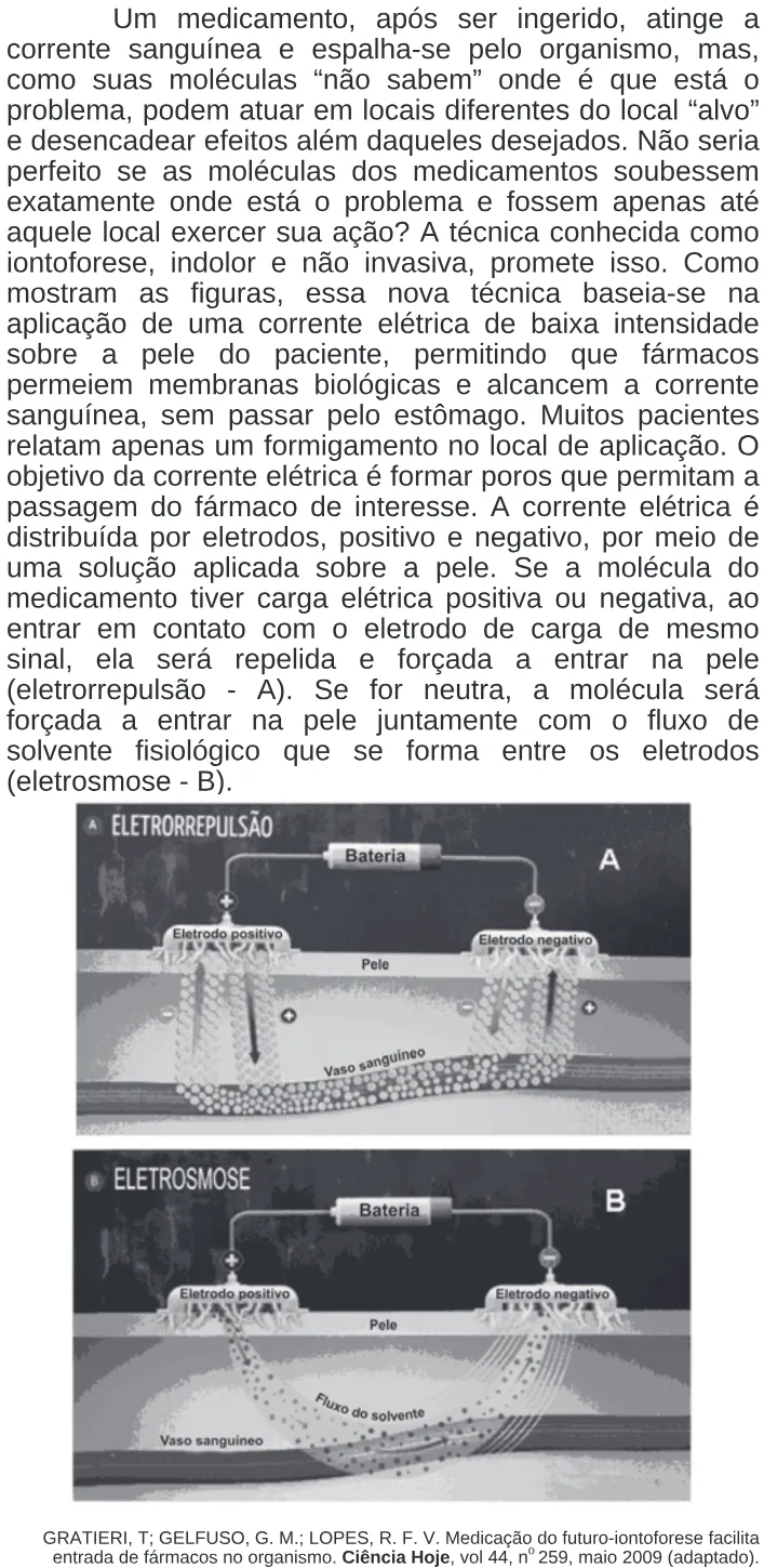 Trecho original com figura, tabela ou fórmula da questão 22 do ENEM 2009 - 1º Dia - Caderno 3 - Branco.