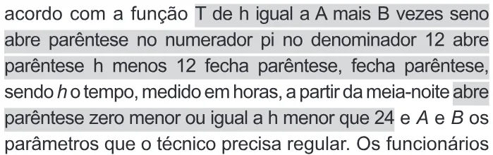 Trecho original com figura, tabela ou fórmula da questão 137 do ENEM 2015 - 2º Dia - Caderno 14 - Cinza – Reaplicação/PPL - Ledor.
