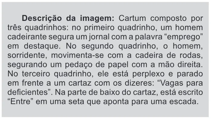 Trecho original com figura, tabela ou fórmula da questão 4 do ENEM 2015 - 1º Dia - Caderno 11 - Branco – Reaplicação/PPL - Ledor.