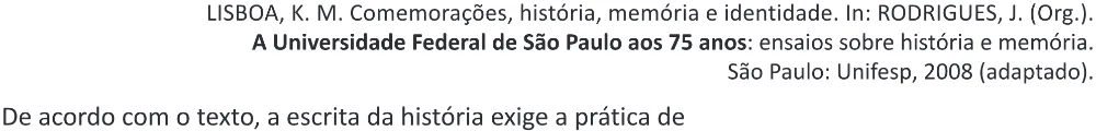 Trecho original com figura, tabela ou fórmula da questão 90 do ENEM 2025 - 1º Dia – Caderno 9 – Laranja (Braile e ledor) – Aplicação Regular - (Ampliada) - Belém, Ananindeua e Marituba.