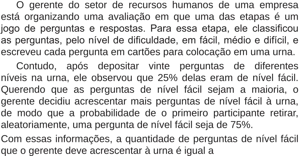 Trecho original com figura, tabela ou fórmula da questão 163 do ENEM 2018 - 2º Dia - Caderno 5 – Amarelo (Superampliada) – Aplicação regular.