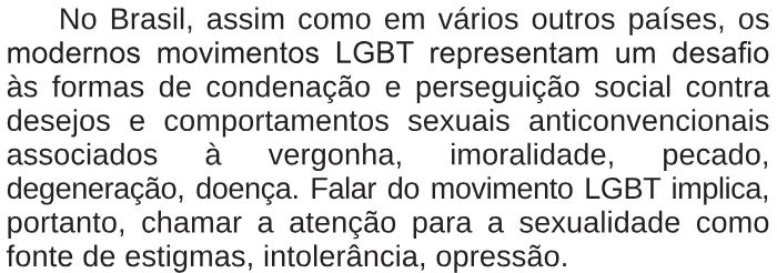Trecho original com figura, tabela ou fórmula da questão 69 do ENEM 2017 - 1º Dia - Caderno 2 - Amarelo – Reaplicação/PPL.