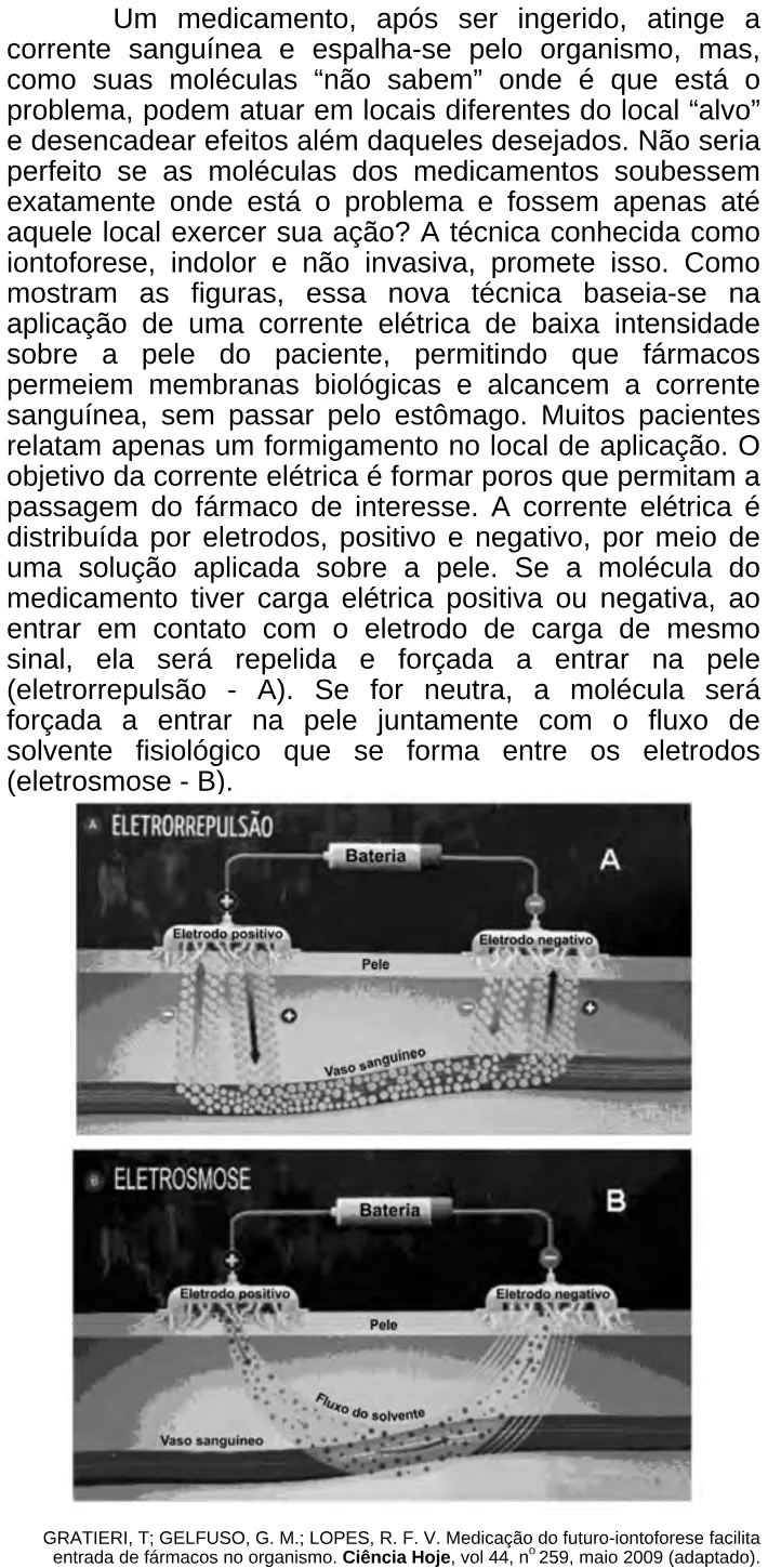 Trecho original com figura, tabela ou fórmula da questão 21 do ENEM 2009 - 1º Dia - Caderno 2 - Amarelo.