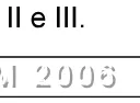 Alternativa E da questão 51 do ENEM 2006 - Caderno Amarelo.