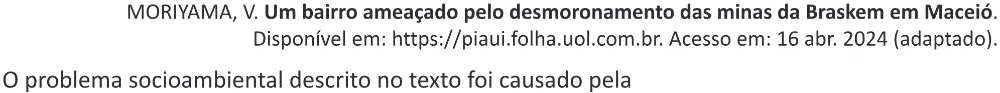 Trecho original com figura, tabela ou fórmula da questão 57 do ENEM 2025 - 1º Dia – Caderno 9 – Laranja (Braile e ledor) – Reaplicação - (Ampliada).