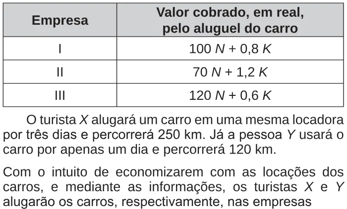 Trecho original com figura, tabela ou fórmula da questão 151 do ENEM 2017 - 2º Dia - Caderno 6 - Cinza – Reaplicação/PPL.