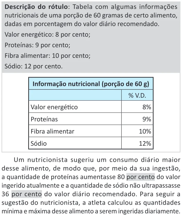 Trecho original com figura, tabela ou fórmula da questão 158 do ENEM 2025 - 2º Dia – Caderno 11 – Laranja (Braile e ledor) – Reaplicação - (Ledor).