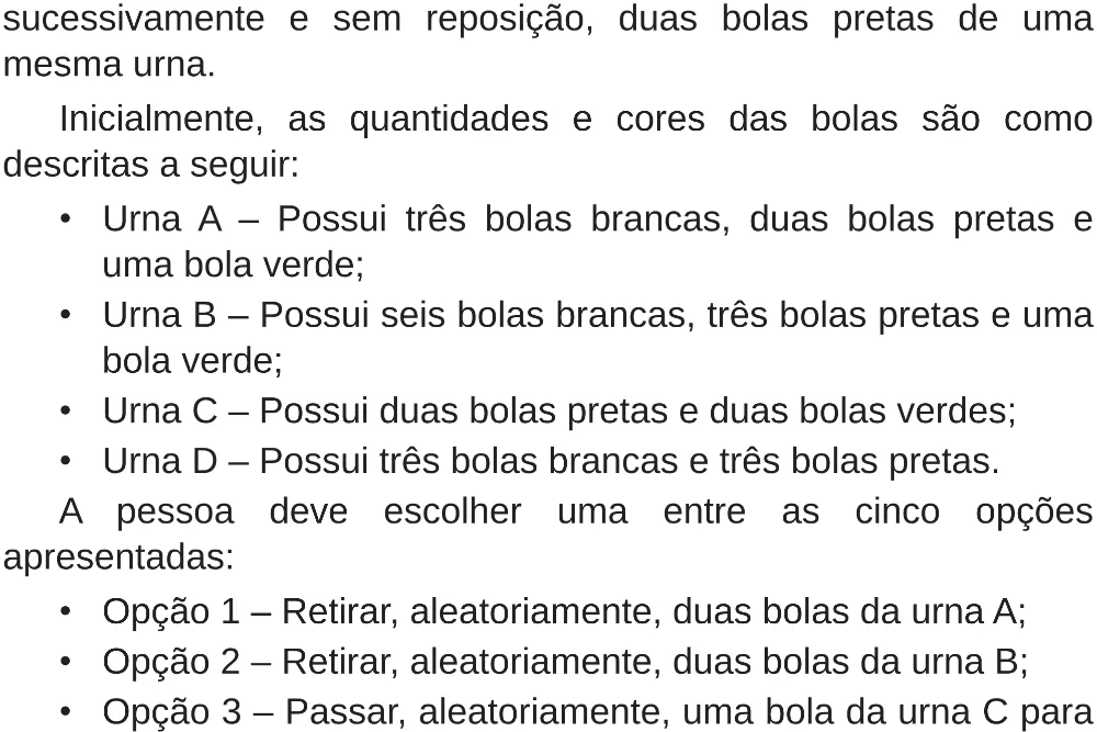 Trecho original com figura, tabela ou fórmula da questão 176 do ENEM 2018 - 2º Dia - Caderno 5 – Amarelo (Superampliada) – Aplicação regular.