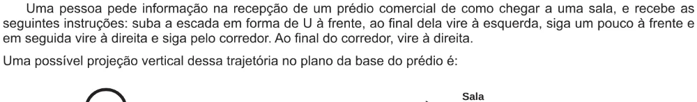 Trecho original com figura, tabela ou fórmula da questão 178 do ENEM 2017 - 2º Dia - Caderno 6 - Cinza – Reaplicação/PPL.