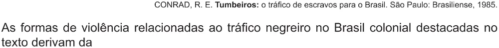 Trecho original com figura, tabela ou fórmula da questão 76 do ENEM 2021 - 1º Dia – Caderno 2 – Amarelo (Ampliada) – Reaplicação/PPL/Segunda Oportunidade.