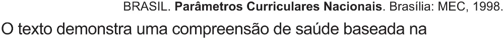 Trecho original com figura, tabela ou fórmula da questão 16 do ENEM 2021 - 1º Dia – Caderno 2 – Amarelo (Superampliada) – Reaplicação/PPL/Segunda Oportunidade.