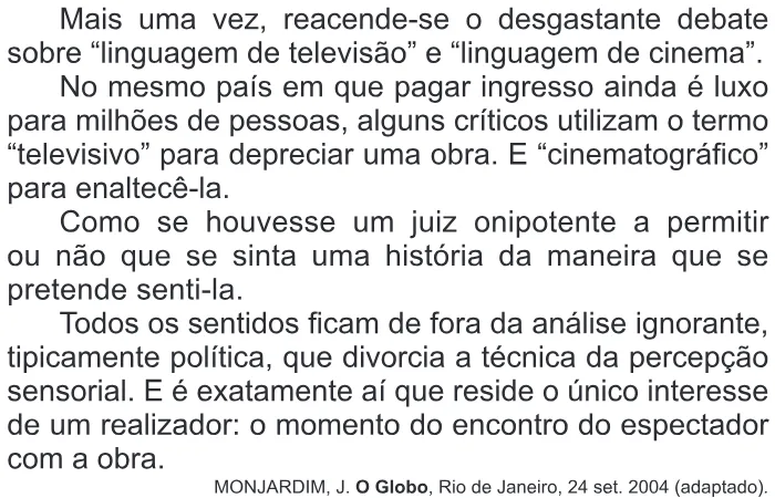 Trecho original com figura, tabela ou fórmula da questão 110 do ENEM 2013 - 2º Dia - Caderno 6 - Cinza – Reaplicação/PPL.