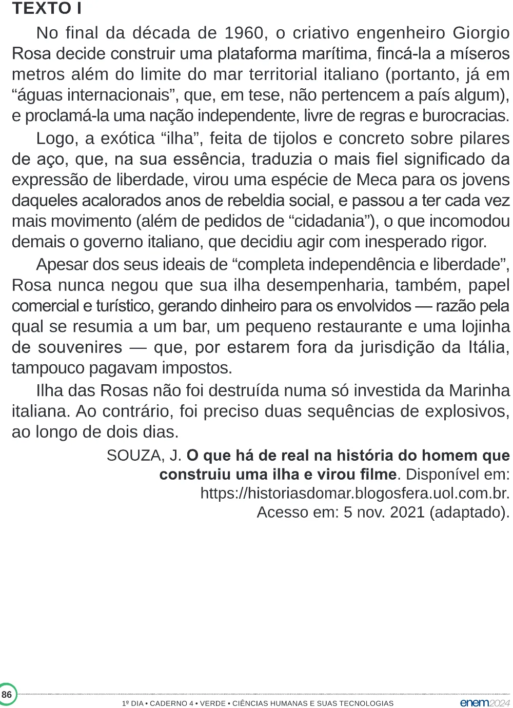 Trecho original com figura, tabela ou fórmula da questão 81 do ENEM 2024 - 1º Dia – Caderno 4 – Verde (Superampliada) – Reaplicação/PPL.