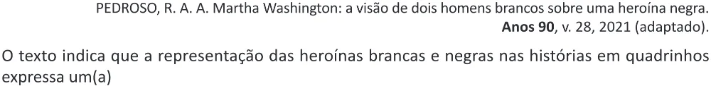 Trecho original com figura, tabela ou fórmula da questão 76 do ENEM 2025 - 1º Dia – Caderno 9 – Laranja (Braile e ledor) – Reaplicação - (Ampliada).
