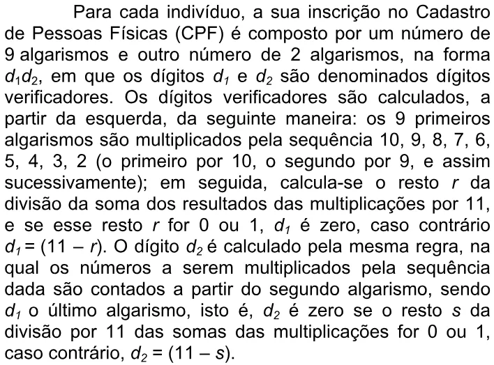 Trecho original com figura, tabela ou fórmula da questão 158 do ENEM 2009 - 2º Dia - Caderno 6 – Cinza - Ledor.