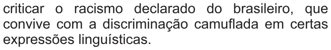 Alternativa A da questão 124 do ENEM 2010 - 2º Dia – Caderno 8 – Rosa – Reaplicação/PPL.