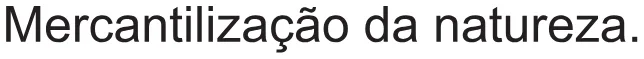 Alternativa A da questão 65 do ENEM 2021 - 1º Dia – Caderno 2 – Amarelo (Ampliada) – Reaplicação/PPL/Segunda Oportunidade.