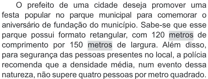 Trecho original com figura, tabela ou fórmula da questão 150 do ENEM 2015 - 2º Dia - Caderno 14 - Cinza – Reaplicação/PPL - Ledor.