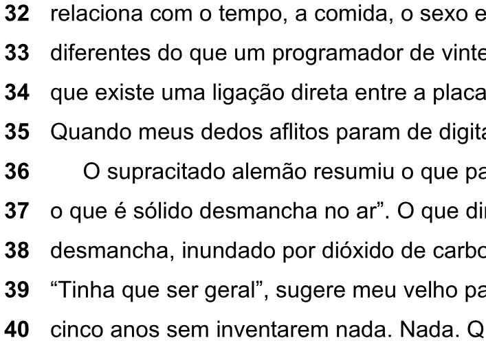 Trecho original com figura, tabela ou fórmula da questão 6 do ENEM 2025 - 1º Dia – Caderno 9 – Laranja (Braile e ledor) – Aplicação Regular - Leitor de tela (NVDA) - Belém, Ananindeua e Marituba.