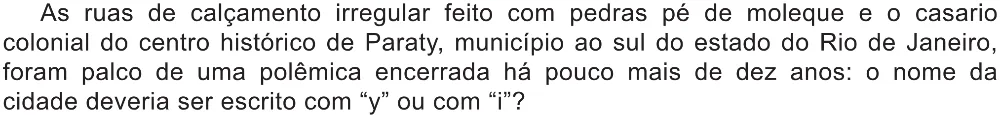 Trecho original com figura, tabela ou fórmula da questão 41 do ENEM 2021 - 1º Dia – Caderno 2 – Amarelo (Ampliada) – Reaplicação/PPL/Segunda Oportunidade.