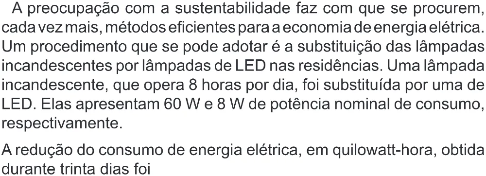 Trecho original com figura, tabela ou fórmula da questão 131 do ENEM 2022 - 2º Dia – Caderno 6 – Cinza (Superampliada) – Reaplicação/PPL.